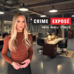 Crime Expose Podcast With Nancy O'Dell